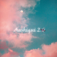 Aashiqui 2.0