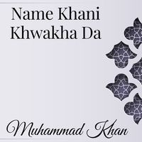 Name Khani Khwakha Da