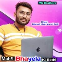 Mahfil Bhayela Ki Bethi