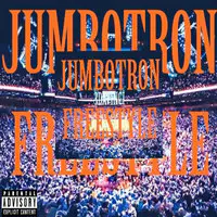 Jumbotron (Freestyle)