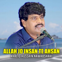 Allah Jo Insan Te Ahsan