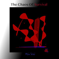 The Chaos of Survival
