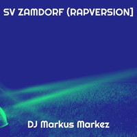 Sv Zamdorf (Rapversion]