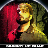 Mummy Ke Ghar