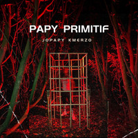 PAPY PRIMITIF