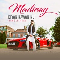 Madinay Diyan Rawan Nu