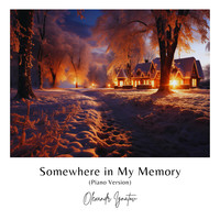 Somewhere in My Memory (Piano Version)