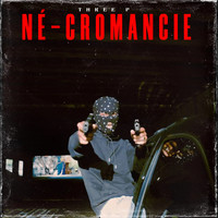 NÉ-CROMANCIE