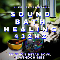 Sound Bath Healing 432hz Singing Tibetan Bowl & Windchimes