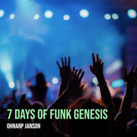 7 Days of Funk Genesis