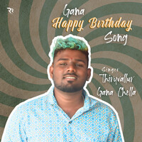 Gana Birthday Song