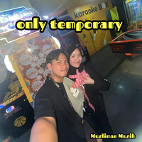 Only Temporary