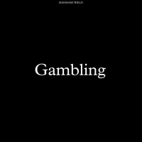 Gambling