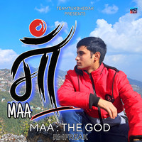 Maa : The God