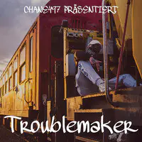 Troublemaker