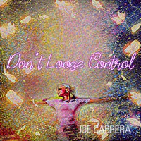 Don't Loose Control