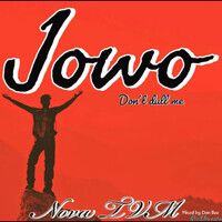 Jowo Don't Dull Me