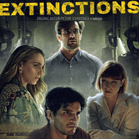 Extinctions (Original Motion Picture Soundtrack)