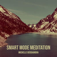 Smart Mode Meditation