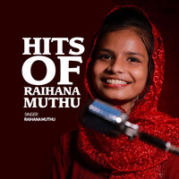 Hits of Raihana Muthu, Vol. 1