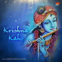 Krishna Kaho