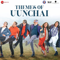Themes of Uunchai (Original Background Score)