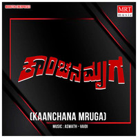 KAANCHANA MRUGA (Original Motion Picture Soundtrack)