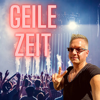 Geile Zeit