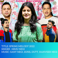 Spring Melody 2022