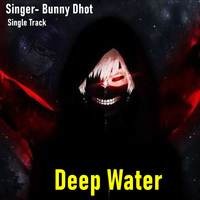 Deep Water