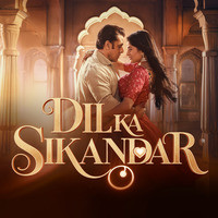 Dil Ka Sikandar