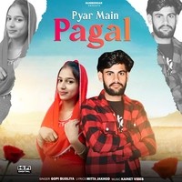 Pyar Main Pagal