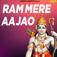 Ram Mere Aa Jao