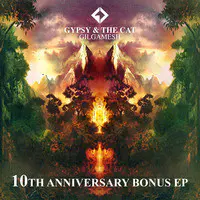 Gilgamesh 10th Anniversary Bonus EP