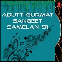 Adutti Gurmat Sangeet Samelan -91