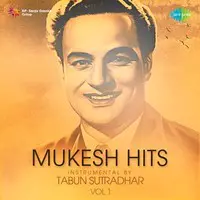 Mukesh Hits Instrumental By Tabun Sutradhar Vol 1