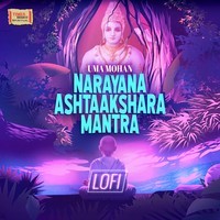 Narayana Ashtaakshara Mantra LoFi