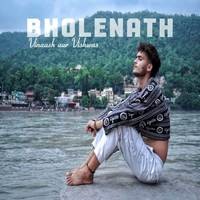 Bholenath (Vinaash Aur Vishwas)