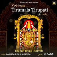 Srinivasa Tirumala Tirupati Govinda-Tirupati Balaji Stotram