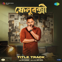 Title Track (From "Felubakshi")