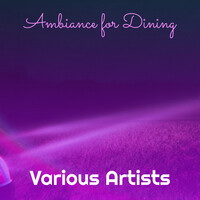Ambiance for Dining
