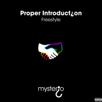 Proper Introduct¿on (Freestyle)