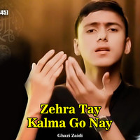 Zehra Tay Kalma Go Nay