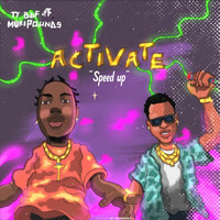 Activate (Speed Up)
