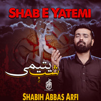 Shab E Yatemi (21 Ramzan Noha)
