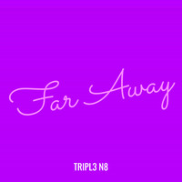 Far Away