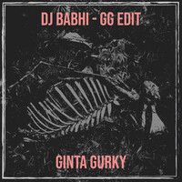 DJ Babhi - Gg Edit