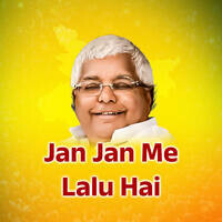 Jan Jan Me Lalu Hai