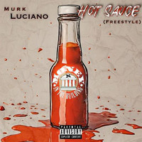 Hot Sauce (Freestyle)