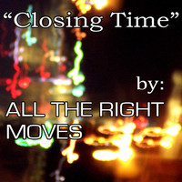 Closing Time (Semisonic Cover)